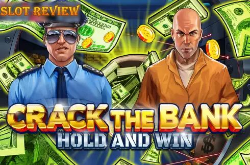 Crack the Bank Hold and Win